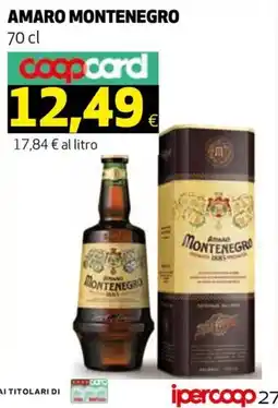 Ipercoop AMARO MONTENEGRO offerta