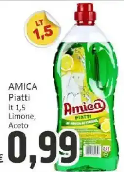 Paghi Poco Amica Piatti offerta