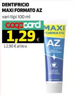 Ipercoop DENTIFRICIO MAXI FORMATO AZ offerta
