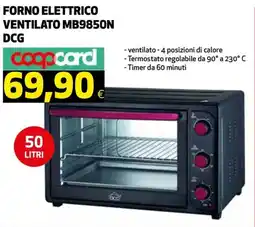 Ipercoop FORNO ELETTRICO VENTILATO MB9850N DCG offerta