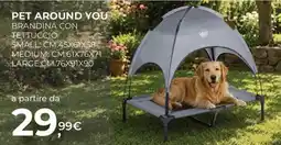 Arcaplanet PET AROUND YOU BRANDINA CON TETTUCIO offerta