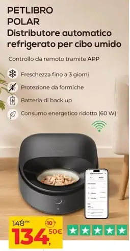 Arcaplanet PETLIBRO POLAR Distributore automatico refrigerato per cibo umido offerta