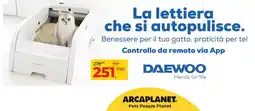 Arcaplanet Lettiera autopulisc. DAEWOO offerta