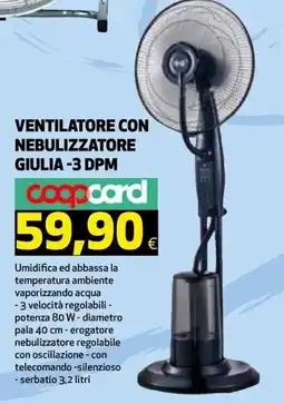Ipercoop Ventilatore con nebulizzatore giulia -3 DPM offerta