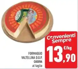 Conad Superstore Formaggio valtellina d.o.p. casera offerta
