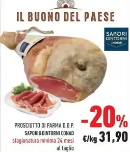 Conad Superstore Prosciutto di parma d.o.p. sapori&dintorni conad offerta