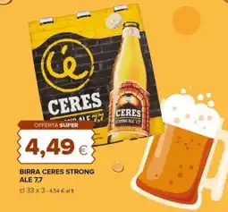 Tigre Birra Ceres Strong Ale 7,7 offerta