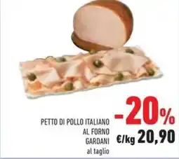 Conad Superstore Petto di pollo italiano al forno gardani offerta