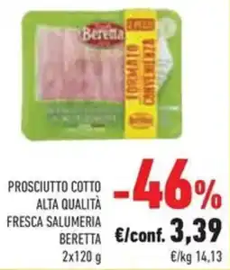 Conad Superstore Prosciutto cotto alta qualità fresca salumeria beretta offerta