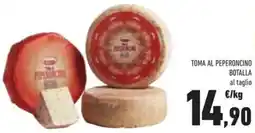 Conad Superstore Toma al peperoncino botalla offerta