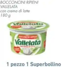 Conad Superstore Bocconcini ripieni vallelata offerta