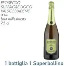 Conad Superstore Prosecco superiore docg valdobbiadene offerta