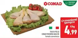 Conad Superstore Fusi di pollo conad percorso qualità offerta