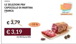 Prezzemolo e Vitale LE SELEZIONI P&V CAPOCOLLO DI MARTINA FRANCA offerta