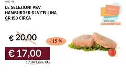 Prezzemolo e Vitale LE SELEZIONI P&V HAMBURGER DI VITELLINA offerta