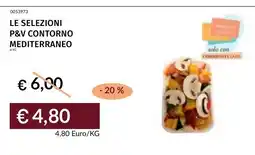 Prezzemolo e Vitale LE SELEZIONI P&V CONTORNO MEDITERRANEO offerta