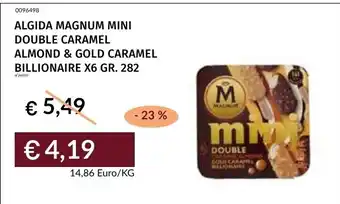 Prezzemolo e Vitale ALGIDA MAGNUM MINI DOUBLE CARAMEL ALMOND & GOLD CARAMEL BILLIONAIRE offerta