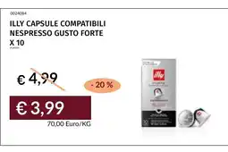 Prezzemolo e Vitale ILLY CAPSULE COMPATIBILI NESPRESSO GUSTO FORTE offerta