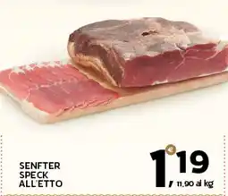 Extra Supermercati SENFTER SPECK ALL'ETTO offerta