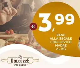 Extra Supermercati PANE ALLA SEGALE CON LIEVITO MADRE offerta
