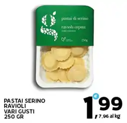 Extra Supermercati PASTAI SERINO RAVIOLI VARI GUSTI offerta