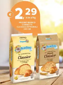 Extra Supermercati MULINO BIANCO CORNETTI CLASSICI/INTEGRALI offerta