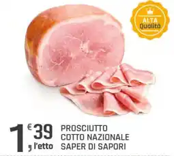 Supermercati Dok PROSCIUTTO COTTO NAZIONALE SAPER DI SAPORI offerta