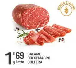 Supermercati Dok Salame Dolcemagro Golfera offerta
