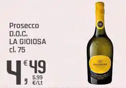 Supermercati Dok Prosecco D.O.C. LA GIOIOSA offerta