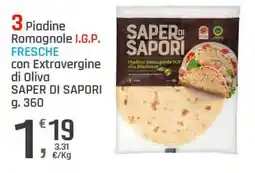 Supermercati Dok Piadine Romagnole I.G.P. FRESCHE con Extravergine di Oliva SAPER DI SAPORI offerta