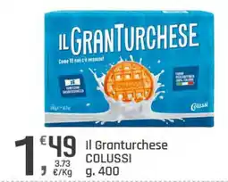 Supermercati Dok Il Granturchese COLUSSI offerta