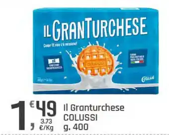 Supermercati Dok Il Granturchese COLUSSI offerta