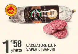 Supermercati Dok Cacciatore D.O.P. Saper di Sapori offerta
