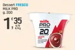 Supermercati Dok Dessert FRESCO MILK PRO offerta