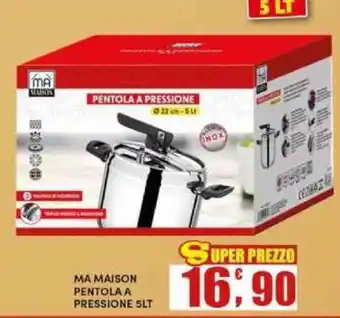 Maury's MA MAISON PENTOLA A PRESSIONE offerta