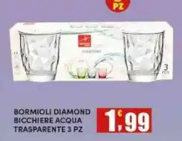 Maury's Bormioli Diamond Bicchiere Acqua Trasparente offerta