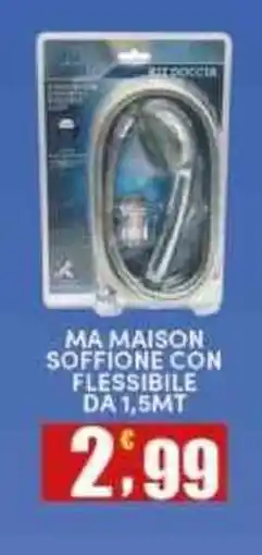 Maury's MA MAISON SOFFIONE CON FLESSIBILE offerta