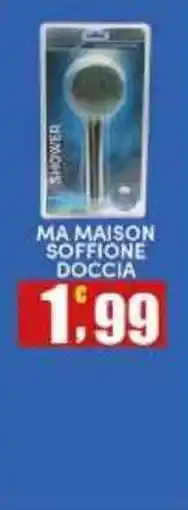 Maury's MA MAISON SOFFIONE DOCCIA offerta