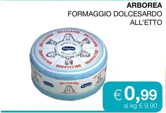 Coop ARBOREA FORMAGGIO DOLCESARDO ALL’ETTO offerta