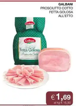 Coop GALBANI PROSCIUTTO COTTO FETTA GOLOSA ALL’ETTO offerta