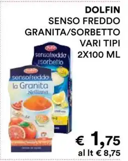 Coop DOLFIN SENSO FREDDO GRANITA/SORBETTO offerta