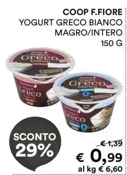 Coop COOP F.FIORE YOGURT GRECO BIANCO MAGRO/INTERO 150 G offerta