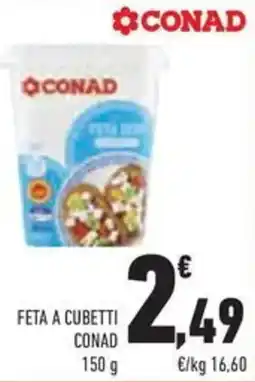 Conad Superstore Feta a cubetti Conad offerta