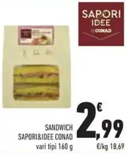 Conad Superstore Sandwich Sapori&Idee Conad offerta