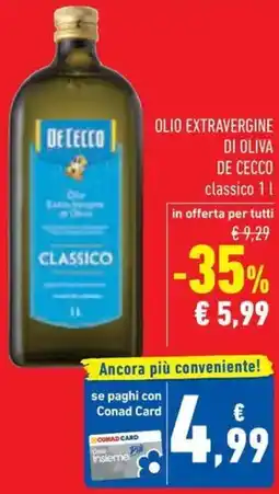 Conad Superstore Olio extravergine di oliva De Cecco offerta