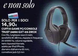 Ipercoop Cuffia game pc/console trust 24990 GXT 415 zirox offerta
