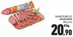 Conad Superstore Salame felino i.g.p. Cavalier Boschi offerta