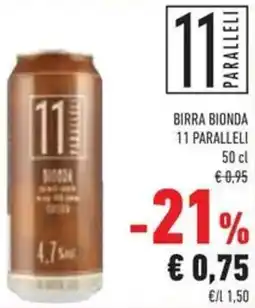 Conad Superstore Birra bionda 11 Paralleli offerta