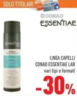 Conad Superstore Linea capelli Conad Essentiae Lab offerta