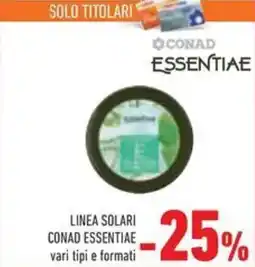 Conad Superstore Linea solari Conad Essentiae offerta